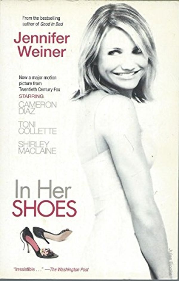 Cover Art for 9781416502333, In Her Shoes by Jennifer Weiner