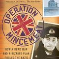 Cover Art for 9781408809211, Operation Mincemeat by Ben Macintyre