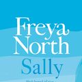 Cover Art for 9780007462162, Sally by Freya North