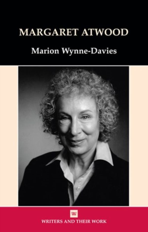 Cover Art for 9780746309438, Margaret Atwood by Marion Wynne-Davies
