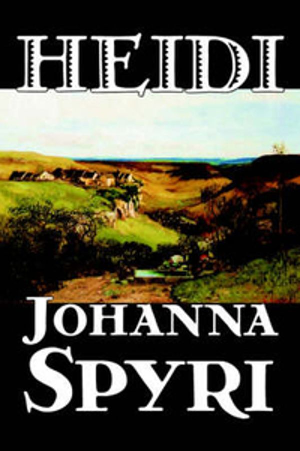 Cover Art for 9781598184105, Heidi by Johanna Spyri