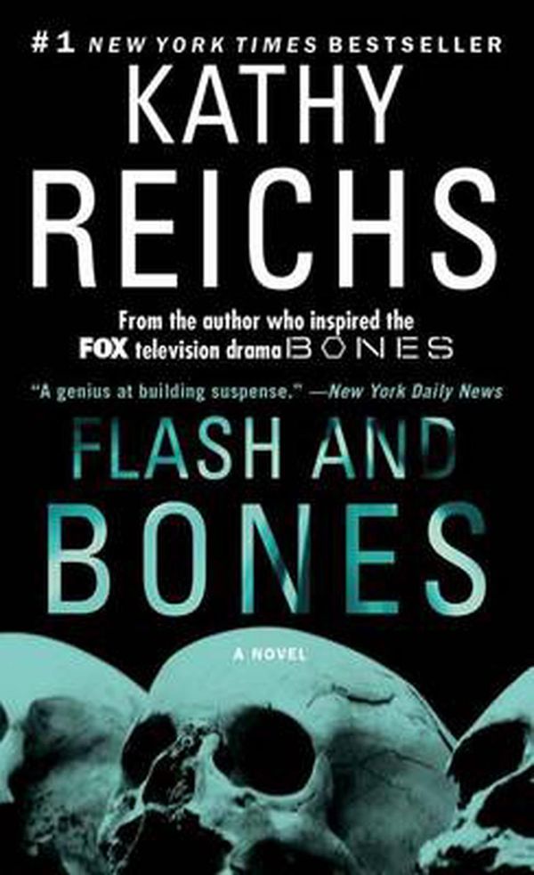 Cover Art for 9781451646696, Flash and Bones by Kathy Reichs