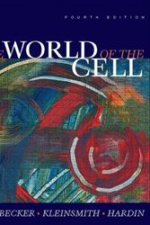 Cover Art for 9780805344882, The World of the Cell by Wayne M. Becker, Lewis J. Kleinsmith, Jeff Hardin