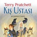 Cover Art for 9786055060626, Kış Ustası: Bir Diskdünya Romanı by Terry Pratchett