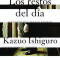 Cover Art for 9780525563747, Los Restos del Dia: Spanish-Language Edition of the Remains of the Day by Kazuo Ishiguro