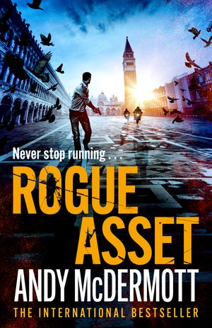 Cover Art for 9781472263858, Rogue Asset (Alex Reeve) by Andy McDermott