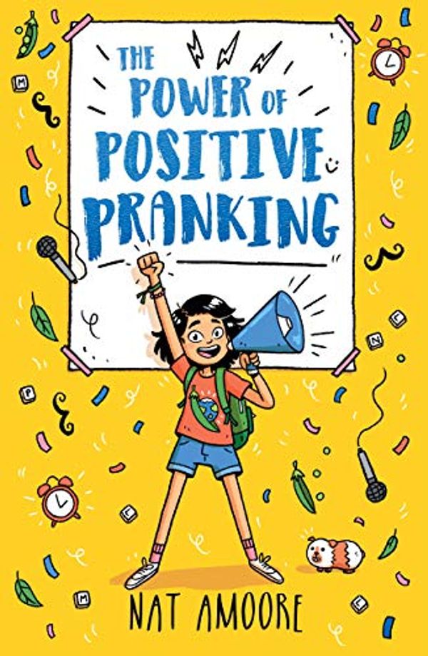 Cover Art for B083XQT8BS, The Power of Positive Pranking by Nat Amoore