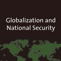 Cover Art for 9781135917296, Globalization and National Security by Jonathan Kirshner