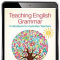 Cover Art for 9781488624414, Teaching English Grammar eBook by Rod Campbell, Graham Ryles