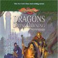 Cover Art for 9780786930708, Dragons of Spring Dawning (Dragonlance Chronicles, Vol. 3) by Margaret Weis, Tracy Hickman