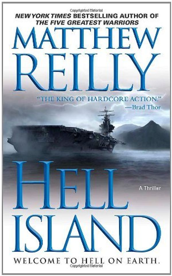 Cover Art for B00HTJXCMI, By Matthew Reilly - Hell Island (8/29/10) by Matthew Reilly