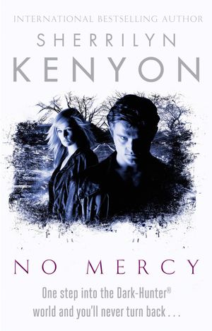Cover Art for 9780749942458, No Mercy by Sherrilyn Kenyon