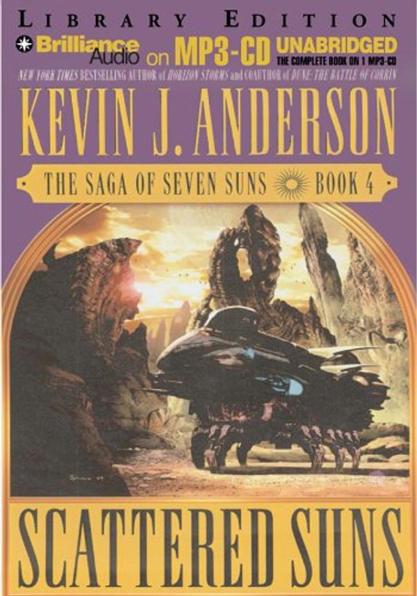 Cover Art for 9781597372121, Scattered Suns by Kevin J. Anderson