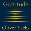 Cover Art for B07CL98QPC, Gratitude by Oliver Sacks