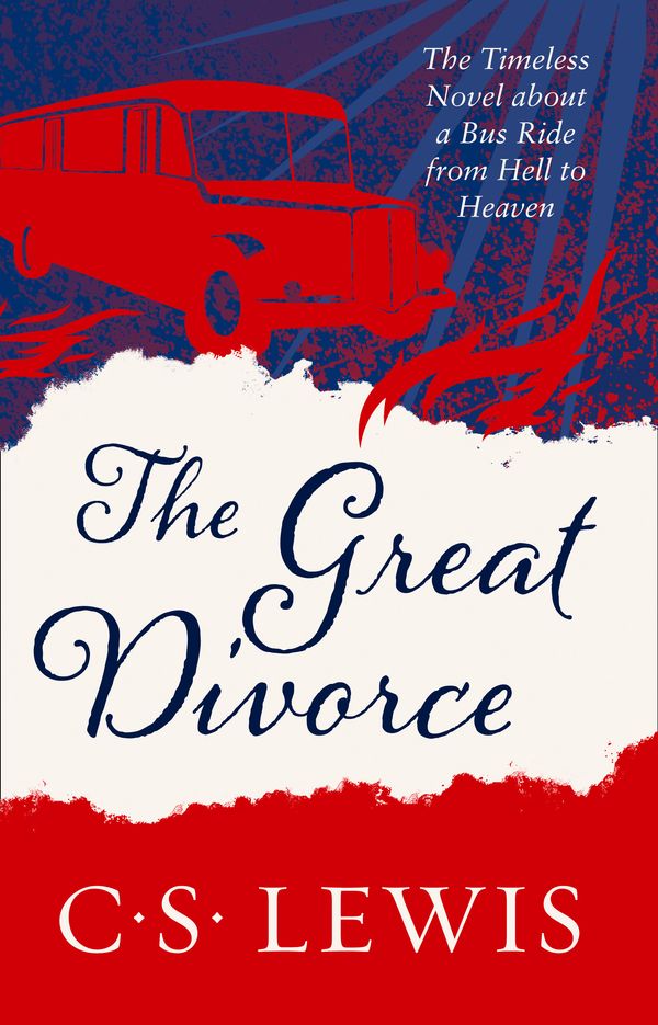 Cover Art for 9780007461233, The Great Divorce by C. S. Lewis