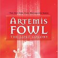 Cover Art for B000TSS58M, The Lost Colony (Artemis Fowl, Book 5) by Eoin Colfer