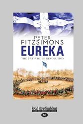 Cover Art for 9781459651043, Eureka by Peter Fitzsimons