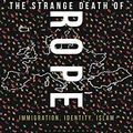 Cover Art for 0642688062002, The Strange Death of Europe: Immigration, Identity, Islam by Douglas Murray