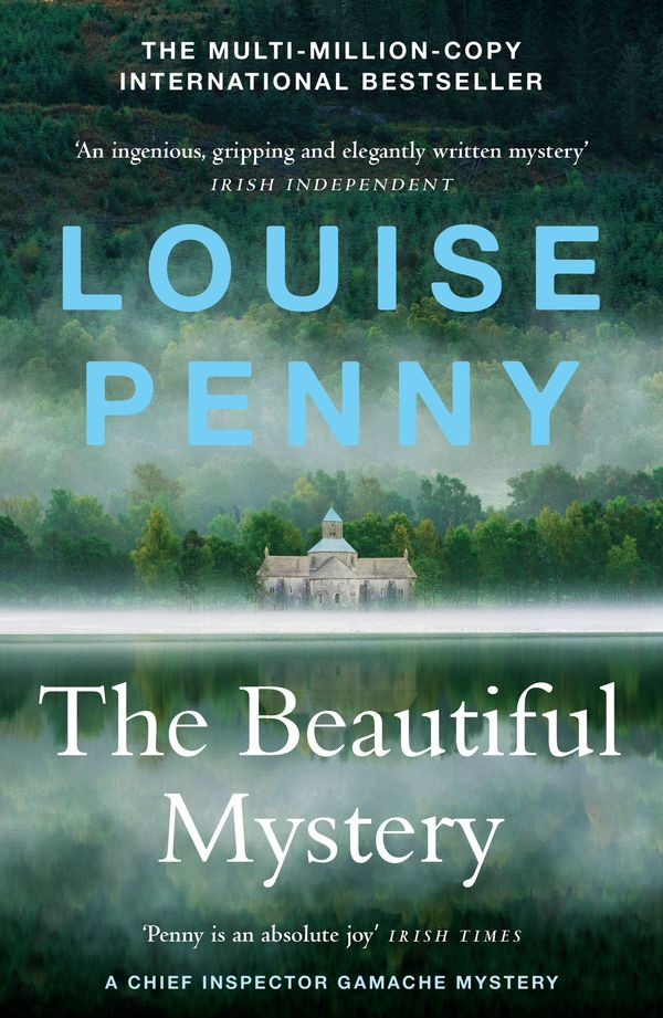 Cover Art for 9781529386349, The Beautiful Mystery: (A Chief Inspector Gamache Mystery Book 8) by Louise Penny