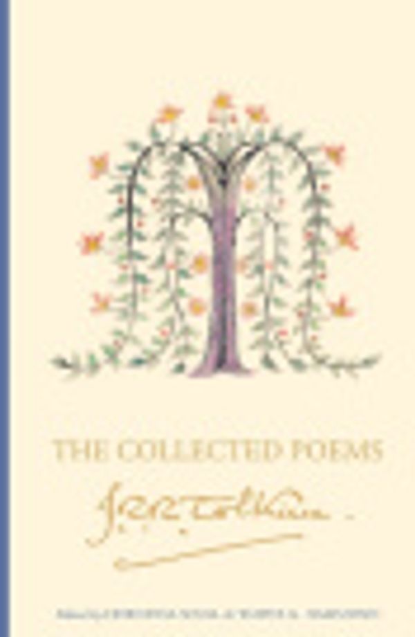 Cover Art for 9780008628833, The Collected Poems of J. R. R. Tolkien by Tolkien, J. R. R.