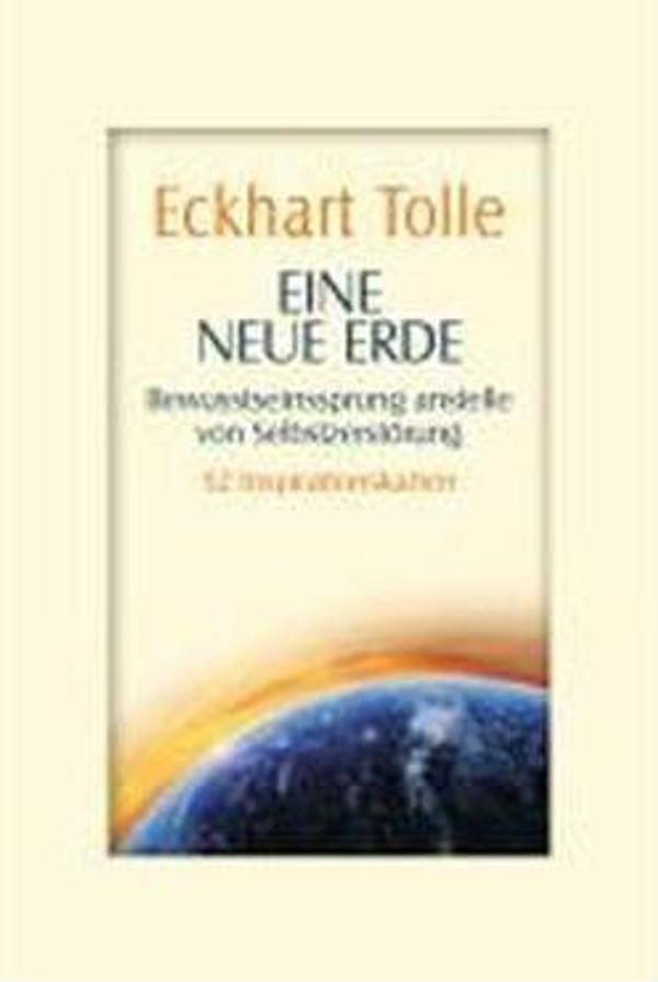 Cover Art for 9783442338856, Eine neue Erde by Eckhart Tolle