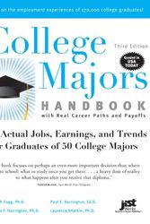 Cover Art for 9781593577711, College Majors Handbook with Real Career Paths and Payoffs, 3rd Ed by Neeta P Fogg Ph.D.