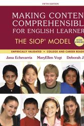 Cover Art for 9780134045238, Making Content Comprehensible for English Learners: The SIOP Model by Jana Echevarria
