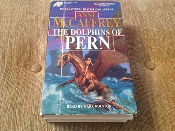 Cover Art for 9781879371811, The Dolphins of Pern by Anne Mccaffrey