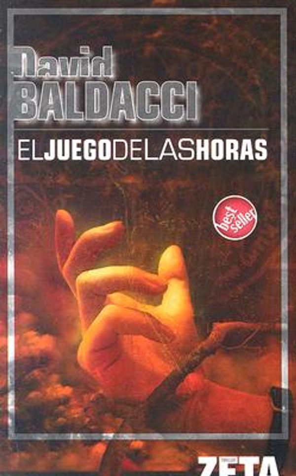 Cover Art for 9788496546394, El Juego de Las Horas by David Baldacci