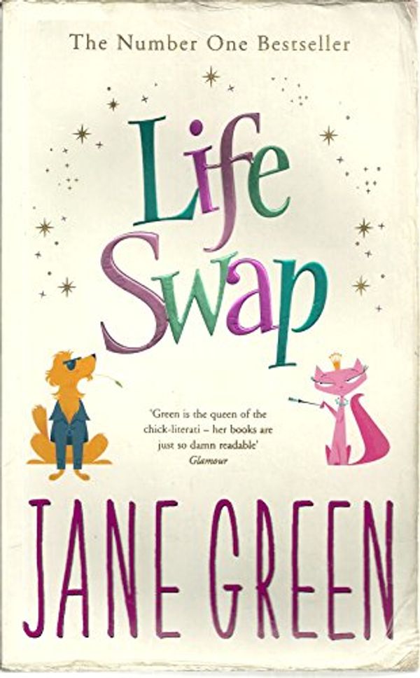 Cover Art for 9780718148058, Life Swap by Jane Green
