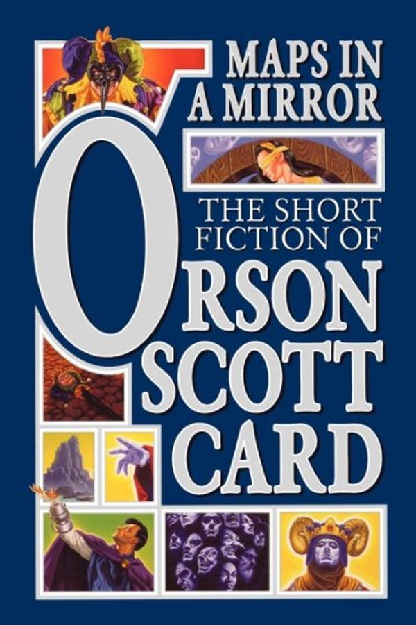 Cover Art for 9780765308405, Maps in a Mirror by Orson Scott Card