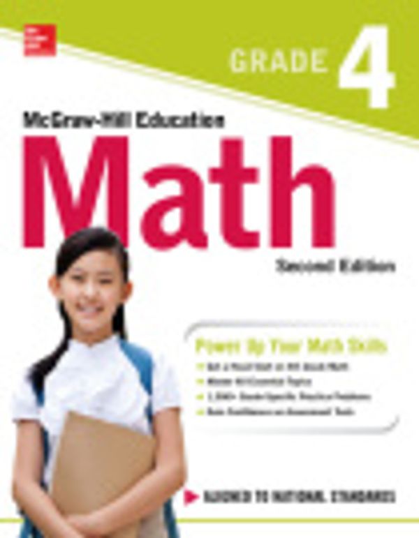 Cover Art for 9781260019872, McGraw-Hill Education Math Grade 4, Second Edition by McGraw-Hill Education