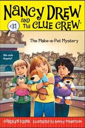 Cover Art for 9781416994640, The Make-A-Pet Mystery by Carolyn Keene