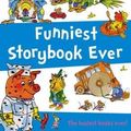 Cover Art for 9780007189472, Funniest Storybook Ever by Richard Scarry