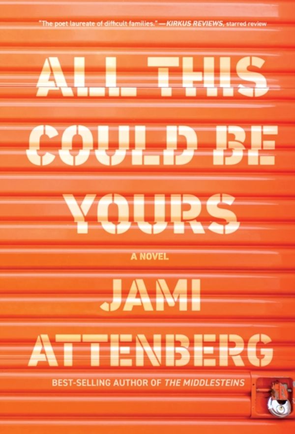Cover Art for 9780544824256, All This Could Be Yours by Jami Attenberg