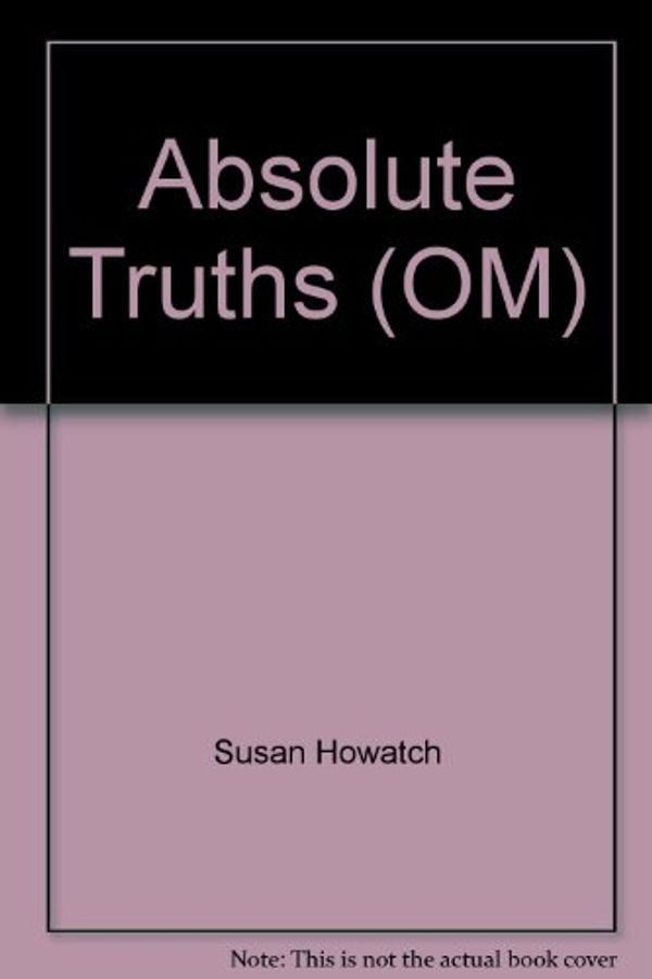 Cover Art for 9780449224175, Absolute Truths by Susan Howatch