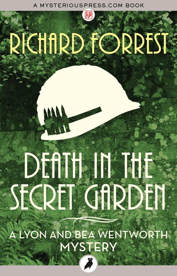 Cover Art for 9781786693709, Death in the Secret Garden by Richard Forrest