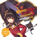 Cover Art for 9781975385033, Konosuba: God's Blessing on This Wonderful World! (Konosuba Light Novel) by Natsume Akatsuki