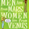 Cover Art for 9780060191320, Men Are From Mars, Women Are From Venus: A Practical Guide for Improving Communication and Getting What You Want in Your Relationships -- First 1st Edition by John [Ph.D] Gray