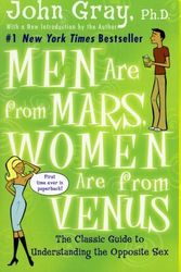 Cover Art for 9780060191320, Men Are From Mars, Women Are From Venus: A Practical Guide for Improving Communication and Getting What You Want in Your Relationships -- First 1st Edition by John [Ph.D] Gray