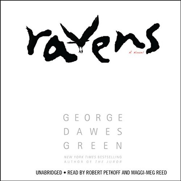 Cover Art for B002HO0R0K, Ravens by George Dawes Green