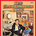 Cover Art for B00KRNEV8C, The Baby-Sitters Club #85: Claudia Kishi, Live from WSTO! by Ann M. Martin