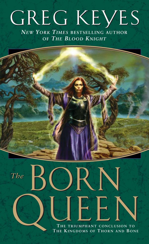 Cover Art for 9780345440730, The Born Queen by Greg Keyes