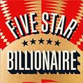 Cover Art for 9780007494163, Five Star Billionaire by Tash Aw