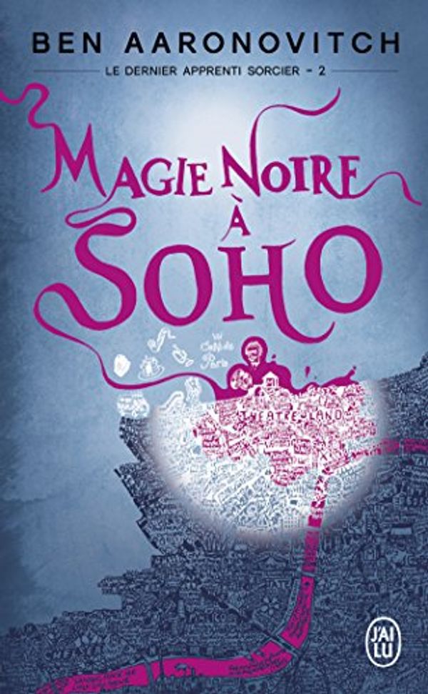 Cover Art for 9782290040393, Magie noire à Soho by Ben Aaronovitch