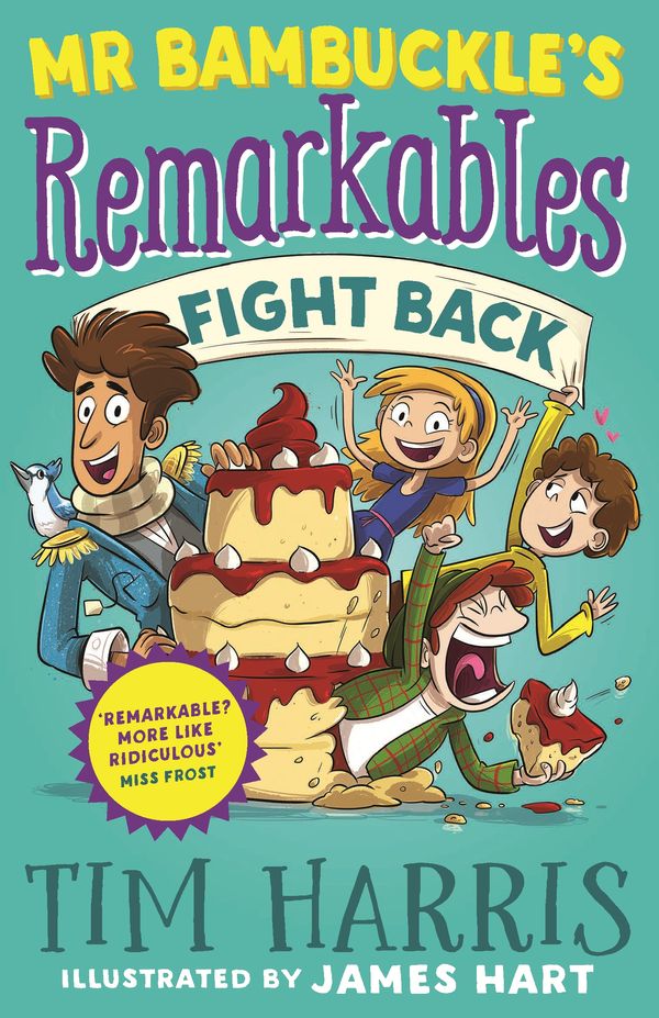 Cover Art for 9780143785880, Mr Bambuckle's Remarkables Fight Back by Tim Harris
