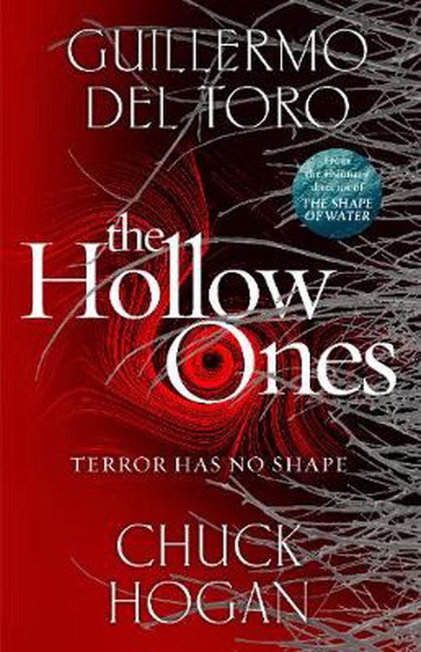 Cover Art for 9781529100945, The Hollow Ones by Guillermo Del Toro, Chuck Hogan