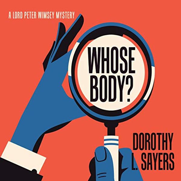 Cover Art for B07MC4WY3G, Whose Body? by Dorothy L. Sayers