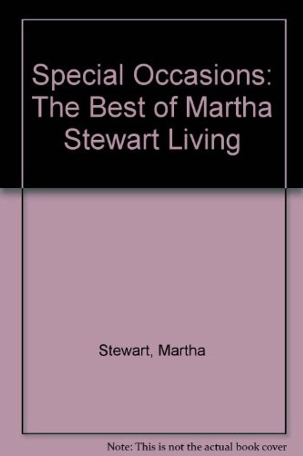 Cover Art for 9780788156052, Special Occasions: The Best of Martha Stewart Living by Martha Stewart