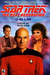 Cover Art for 9780671733896, Q-In-Law (Star Trek the Next Generation, No 18) by Peter David
